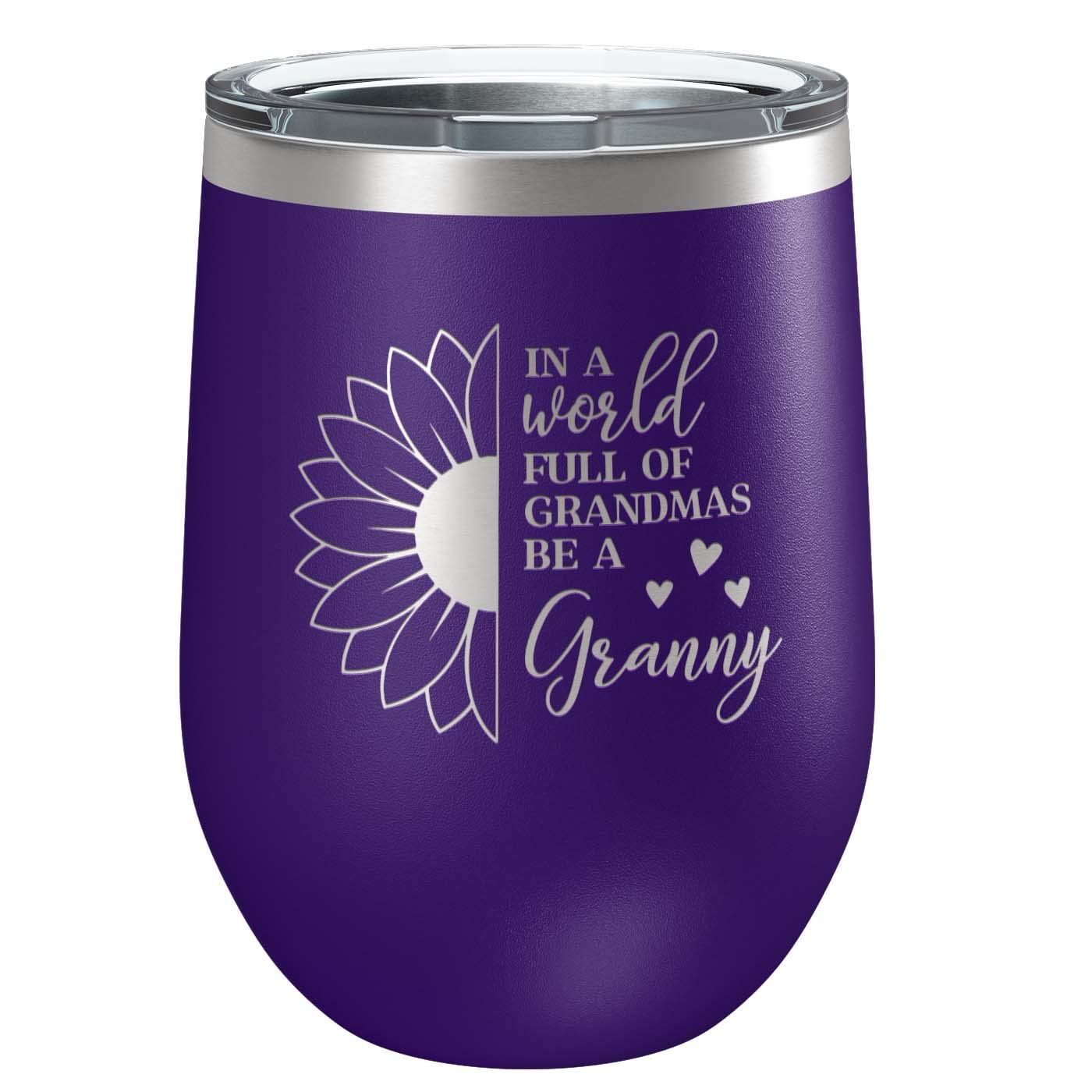 In a World Full of Grandma's Be a Granny Stainless Steel Tumbler with Lid | Vacuum Insulated Mug | Engraved Gift for Christmas, Birthday, Mother's Day, Any Occasion from Grandchild