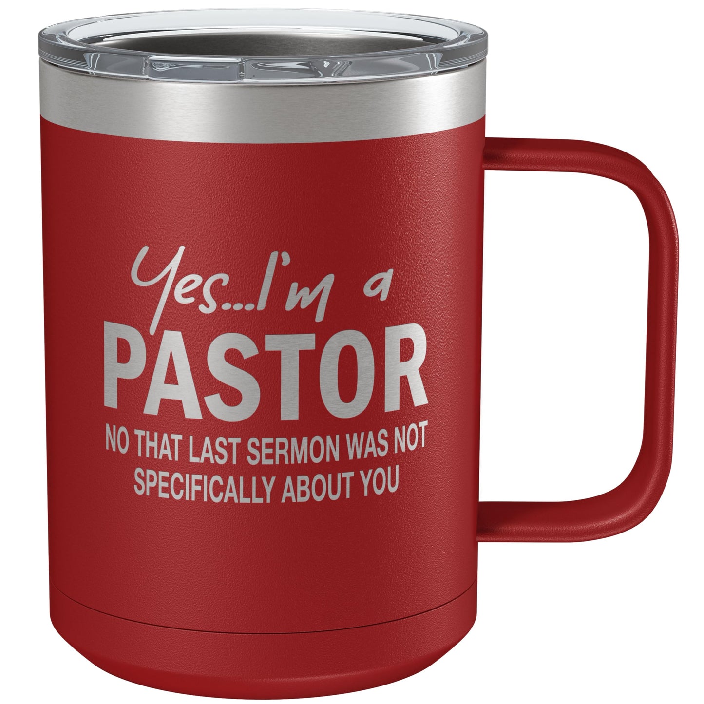Funny Coffee Mug For Pastor • Funny Pastor Mug • Gift for Pastor • Engraved 15oz Coffee Tumbler w-Slider Lid • Yes I'm a Pastor