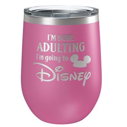 Funny Wine Tumbler for Women, I'm Done Adulting Stainless Steel Tumbler with Lid, Vacuum Insulated Mug, Great Gift for Birthday, Christmas, Housewarming, By Laser Etchpressions, Pink