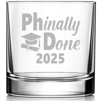 PHinally Done Engraved Whiskey Glass • Funny PhD Graduation Gift for Him or Her • Unique Whiskey Glass for Men or Women University Graduation