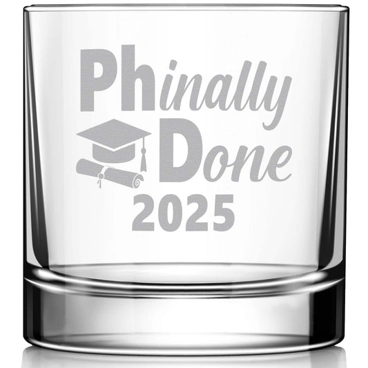 PHinally Done Engraved Whiskey Glass • Funny PhD Graduation Gift for Him or Her • Unique Whiskey Glass for Men or Women University Graduation