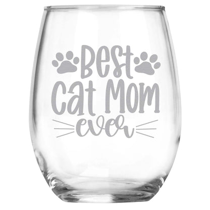 Best Cat Mom Ever Engraved Stemless Wine Glass • Cat Owner Gifts for Women • Unique Novelty Gift for Birthday, Christmas, Mother's Day, Grandma, Mom, Daughter, Sister, Aunt
