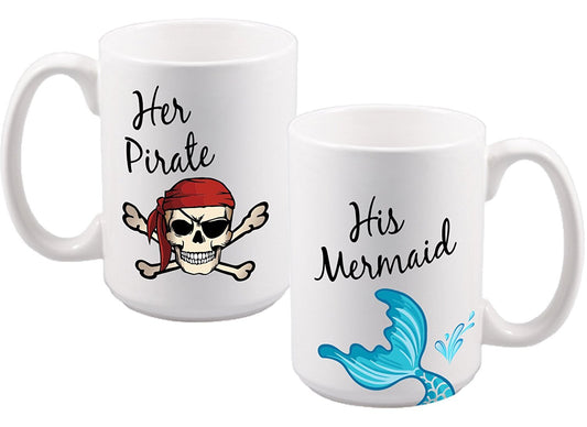 Her Pirate / His Mermaid Set of Two(2) Mugs - Perfect Couples Gift for Anniversary, Engagement, Wedding, Bridal Shower or Just Because...