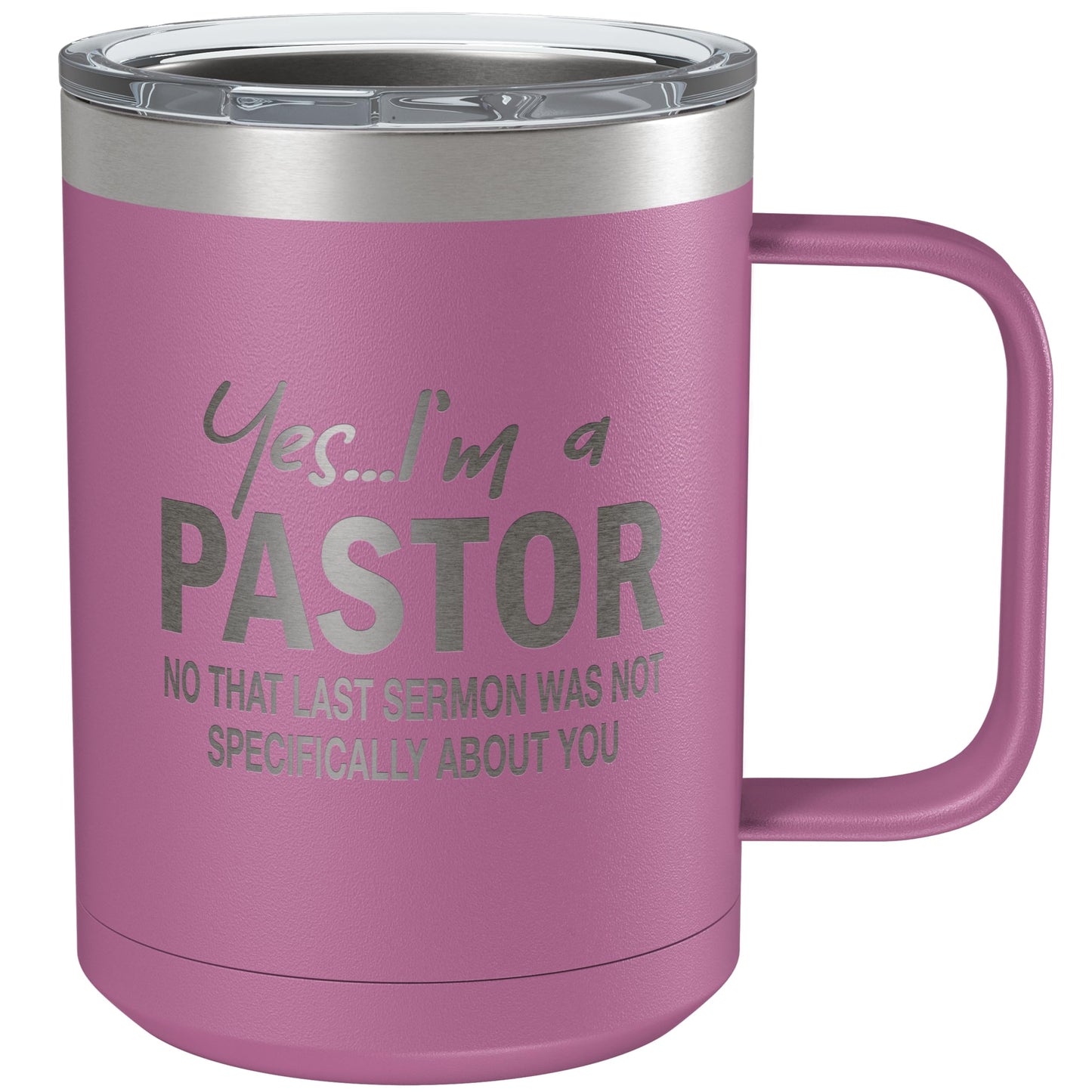 Funny Coffee Mug For Pastor • Funny Pastor Mug • Gift for Pastor • Engraved 15oz Coffee Tumbler w-Slider Lid • Yes I'm a Pastor