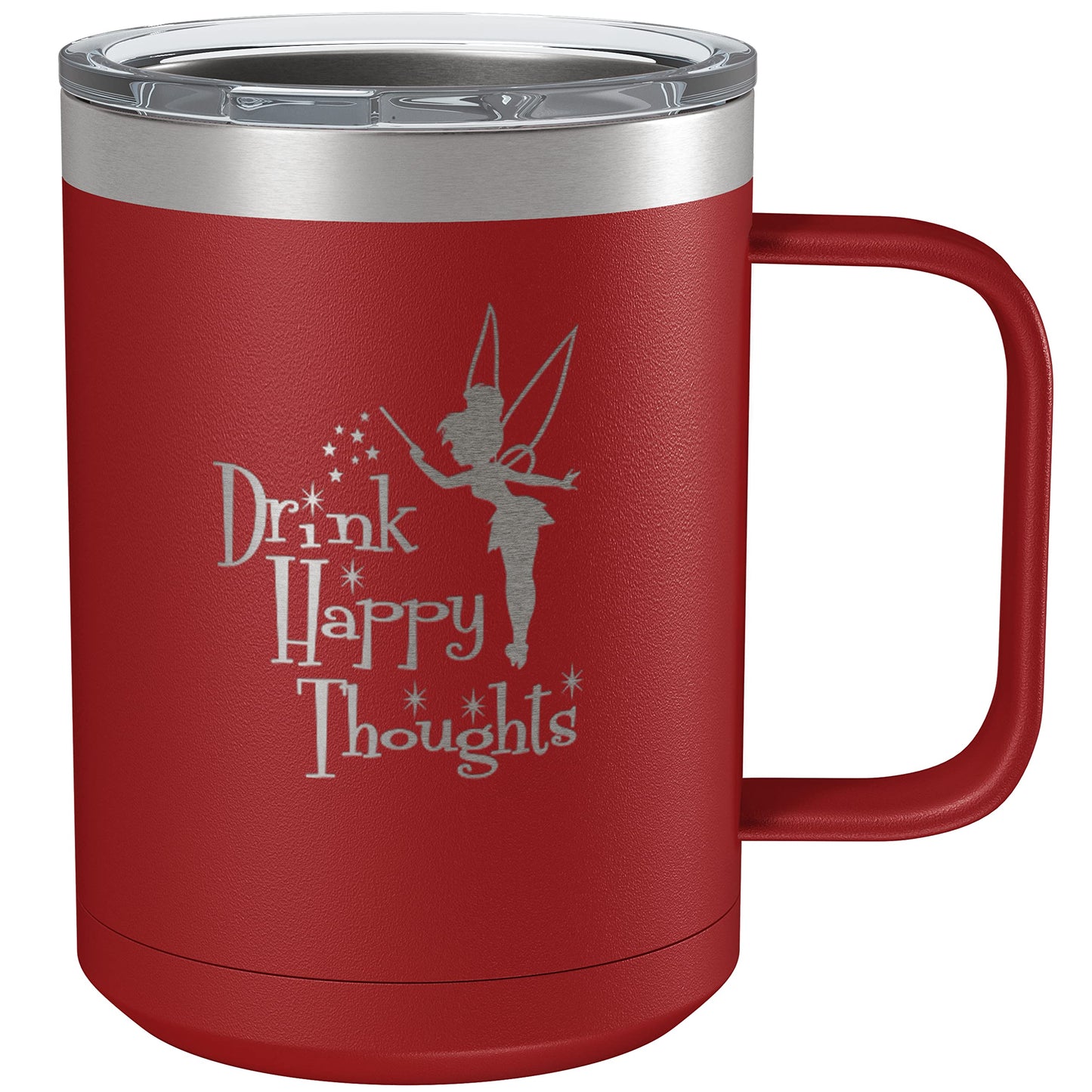 Drink Happy Thoughts 15oz Engraved Insulated Coffee Mug, Disney-Inspired Stainless Steel Tumbler with Lid, Christmas, Birthday, Mother's/Father's Day Gift, by Laser Etchpressions (Red)
