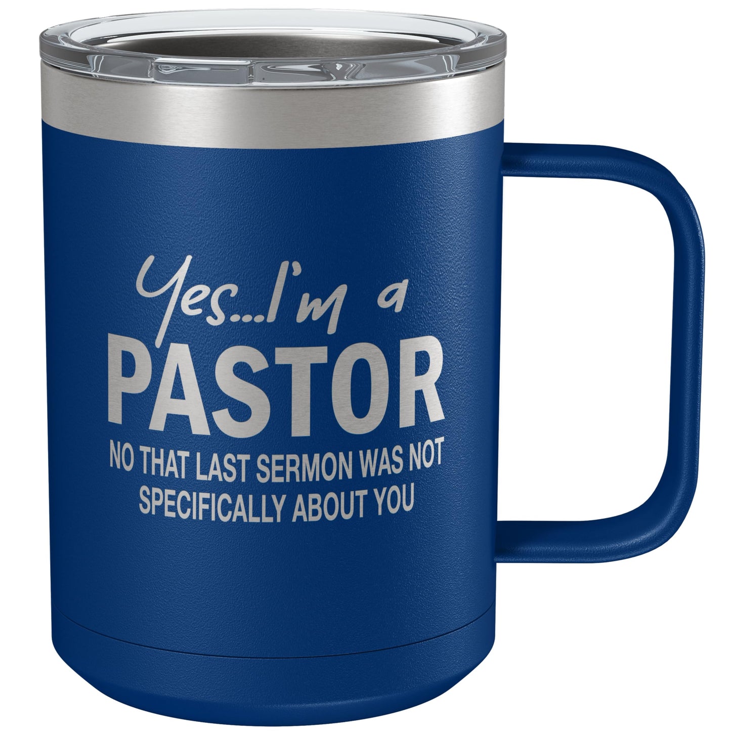 Funny Coffee Mug For Pastor • Funny Pastor Mug • Gift for Pastor • Engraved 15oz Coffee Tumbler w-Slider Lid • Yes I'm a Pastor
