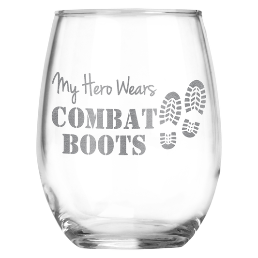 My Hero Wears Combat Boots Stemless Wine Glass - Engraved Gift for Military • Present for Him or Her • Army, Marines, Navy, Air Force