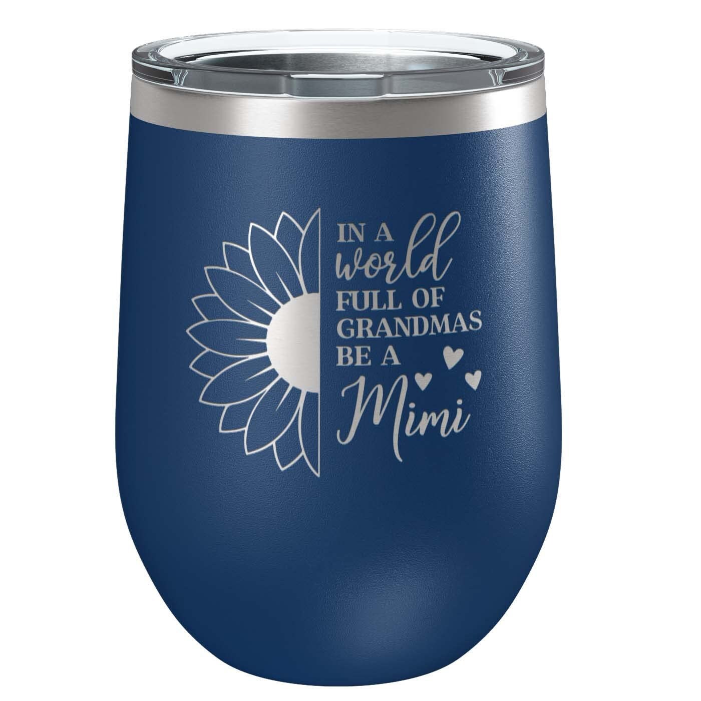 In a World Full of Grandma's Be a Mimi Stainless Steel Tumbler with Lid | Vacuum Insulated Mug | Engraved Gift for Christmas, Birthday,