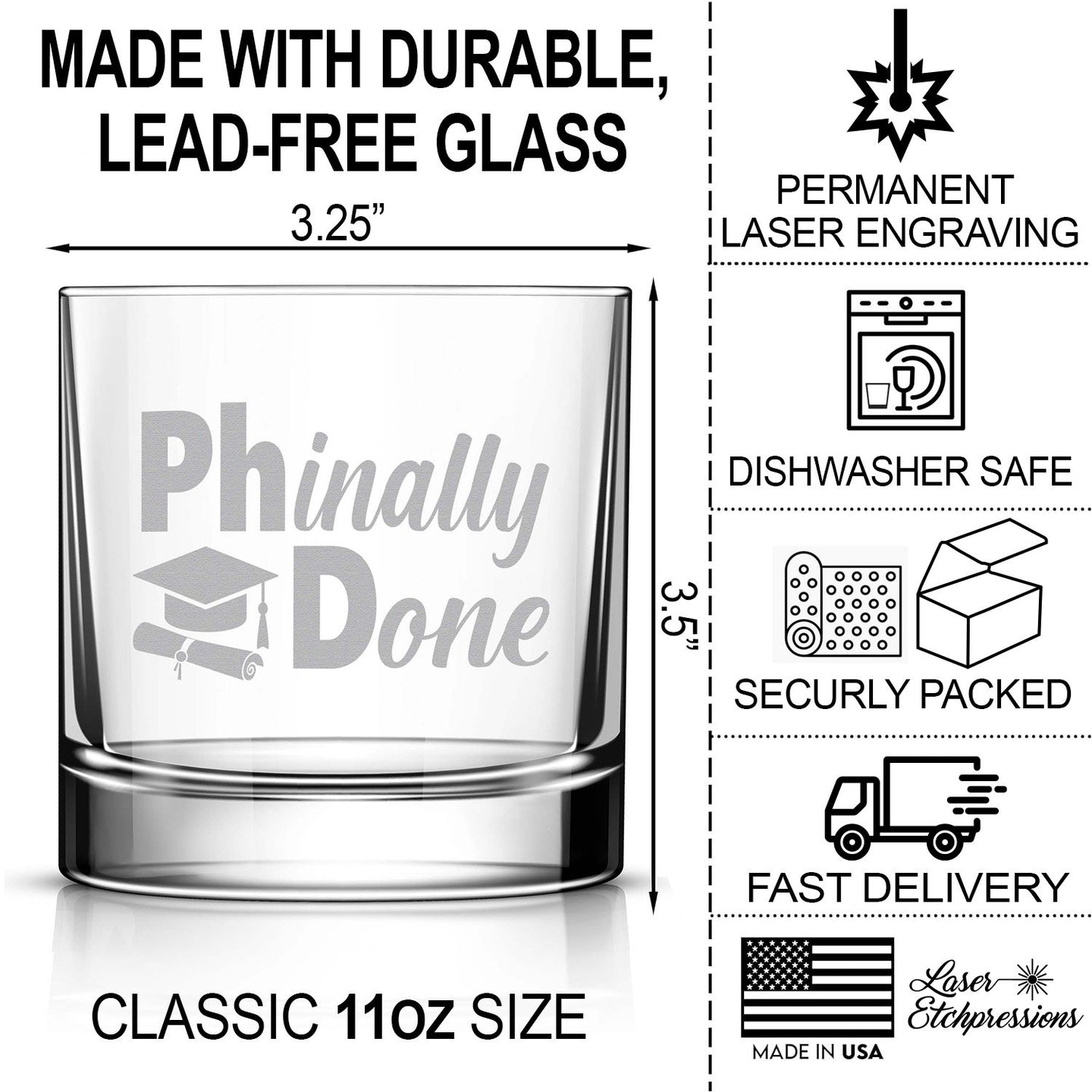 PHianlly Done Engraved Whiskey Glass • Funny Phd Graduation Gift for Him or Her • Unique 11oz Rocks Glass for University Graduation